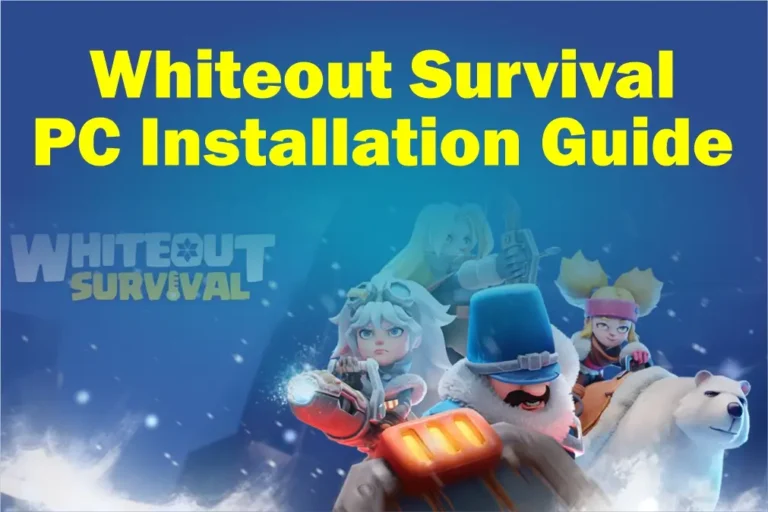 Whiteout Survival on PC, Download & Install