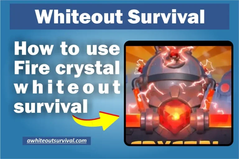 how to use fire crystal in whiteout survival